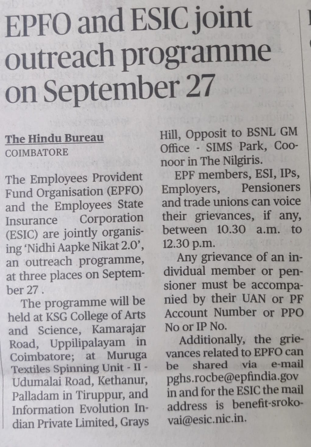 The Employees’ State Insurance Corporation and the Employees Provident Fund Organisation jointly organising Suvidha Samagam and Nidhi Aapke Nikat 2.0 district outreach programme at three places in Coimbatore, Tiruppur and Udhagamandalam districts on 27th Sep 2024- New Published in The Hindu