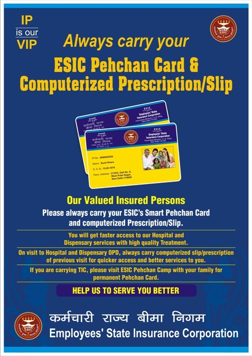 ALWAYS CARRY YOUR ESIC CARD